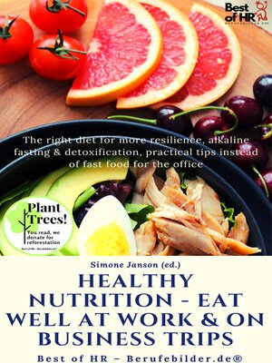 cover image of Healthy Nutrition--Eat Well at Work & on Business Trips